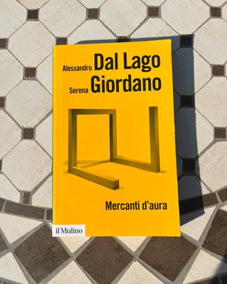 Mercanti d'aura di Alessandro Dal Lago