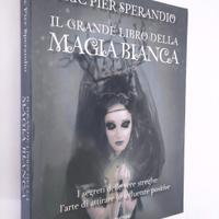 libro 2016 / Il grande libro della Magia Bianca