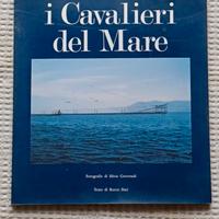 Collezionando:I cavalieri del mare