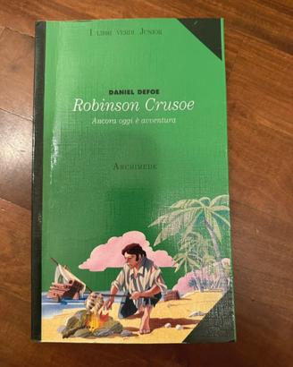 Libro Robison Crusoe Ancora oggi è avventura