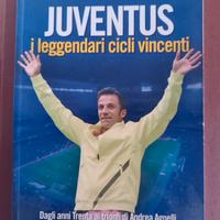 Juventus - i leggendari cicli vincenti