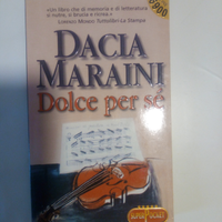 Dacia Maraini - Dolce per sè