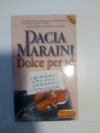 Dacia Maraini - Dolce per sè