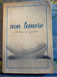 Non Temere libro Dialogo su Giovanni F. Fabrizio