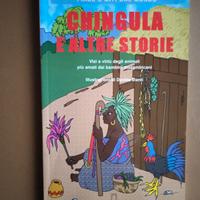 Fiabe e miti dal mondo, Chingula e altre storie  -