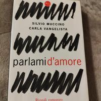 Libro: Parlami d'amore di Silvio Muccino 