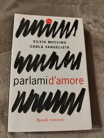 Libro: Parlami d'amore di Silvio Muccino 