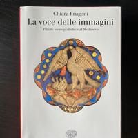 La voce delle immagini Chiara Frugoni