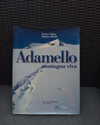 Adamello montagna viva
