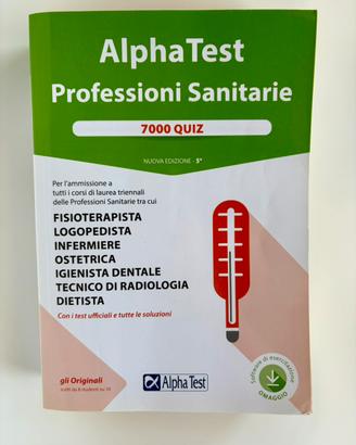 Alpha Test Professioni Sanitarie 7000 Quiz