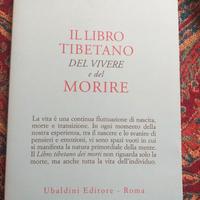 Il Libro Tibetano Del Vivere e Del Morire