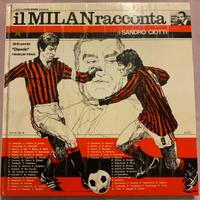Libro “il MILAN racconta” - Sandro Ciotti