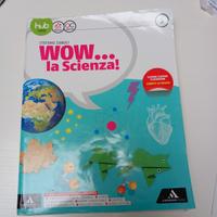 WOW LA SCIENZA ! 3