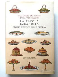 Gualtiero Marchesi - La Tavola imbandita