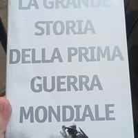 "La grande storia della prima guerra mondiale"
