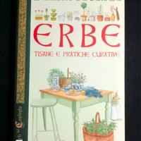 Libro Erbe, tisane e pratiche curative. 