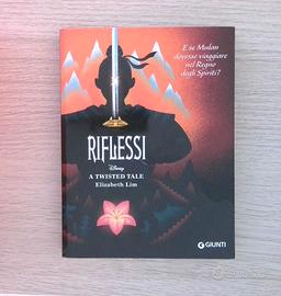 "Riflessi" di Elizabeth Lim (collana:ATwistedTale)