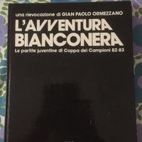Juventus - L'Avventura Bianconera 82-83