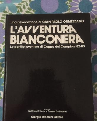 Juventus - L'Avventura Bianconera 82-83