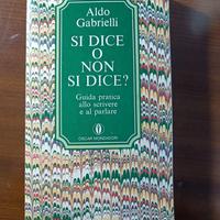 si dice o non si dice? libro di Aldo Gabrielli 
