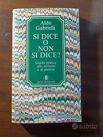 si dice o non si dice? libro di Aldo Gabrielli 