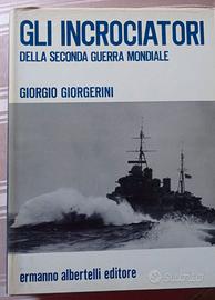 "Gli incrociatori della Seconda Guerra Mondiale"