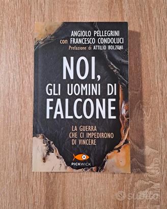 Noi, gli uomini di Falcone 