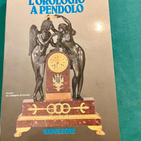 PREZIOSOcatalogo"l'OROLOGIOaPENDOLO"diNAPOLEONE