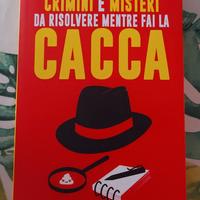 libro Crimini e misteri da risolvere mentre fai la
