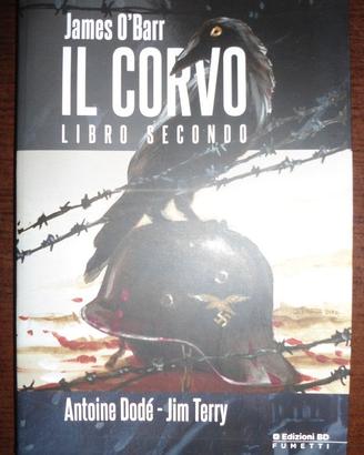 FUMETTI VOLUMI IL CORVO LIBRO SECONDO E DARK SIDE