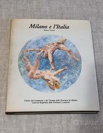 LIbro Milano e L'Italia di Bruno Caizzi