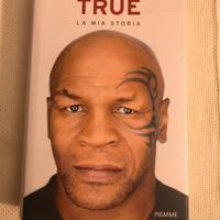 True-la mia storia di Mike Tyson