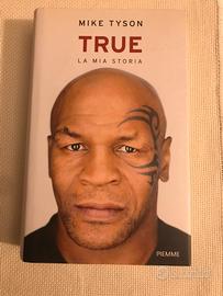 True-la mia storia di Mike Tyson