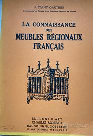 LA CONNAISANCE DES MEUBLES REGIONAUX FRANÇAIS