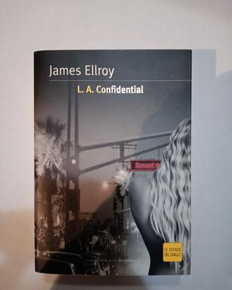 L.A. confidential- James Ellroy