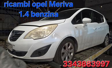 ricambi opel meriva 2013 1.4 benzina