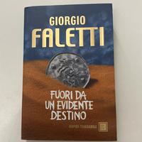 Fuori da un evidente destino