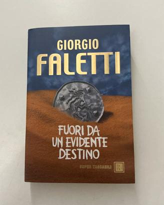 Fuori da un evidente destino