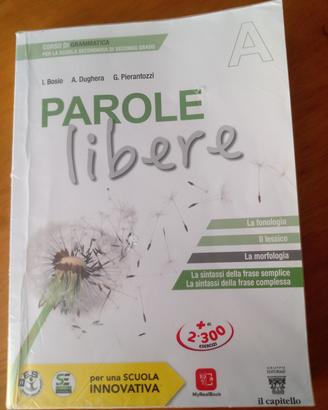 Parole libere Corso di grammatica 
