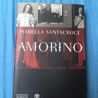 Amorino, Isabella Santacroce, prima edizione