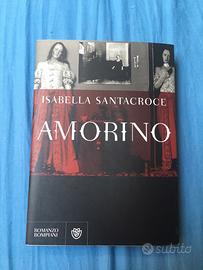 Amorino, Isabella Santacroce, prima edizione