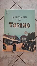 mille saluti da Torino 