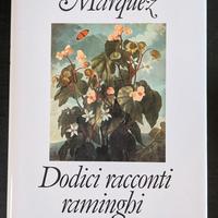 Dodici racconti raminghi (Marquez) - prima ed.
