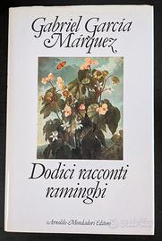 Dodici racconti raminghi (Marquez) - prima ed.