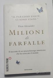Milioni di farfalle - Eben Alexander