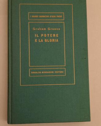 Il potere e la gloria - G. Greene