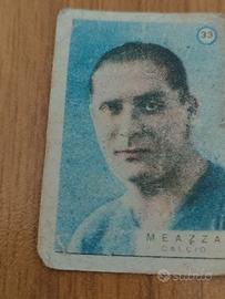 FIGURINA CALCIO GIUSEPPE MEAZZA ANNI 30/40