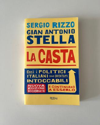 Sergio Rizzo e Gian Antonio Stella La casta