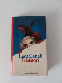 I delatori di Luca Canali Bompiani