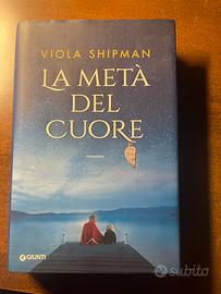Libro di Viola Shipman-La metà del cuore 2016